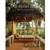 The Hotelbook. Great Escapes Africa - Shelley-Maree Cassidy