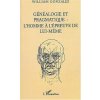 Généalogie pragmatique (Gonzalez)(Brožovaná)