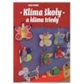 Klíma školy a klíma triedy - Erich Petlák