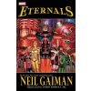 Eternals By Neil Gaiman (new Printing)