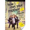 How I Met Your Mother and Philosophy: Being and Awesomeness (Von Matterhorn Lorenzo)
