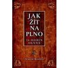 Jak žít naplno