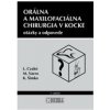 Orálna a maxilofaciálna chirurgia v kocke - otázky a odpovede - Ladislav Czakó, Michal Vavro, Kristián Šimko