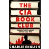 The CIA Book Club - Charlie English