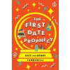 The First Date Prophecy: A Hilarious and Nostalgic Love Story (Tamberelli Kate)