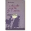 La vida del Lazarillo de Tormes y de sus fortunas y adversidades (Anónimo)(Brožovaná)