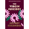 The Virgin Suicides - Jeffrey Eugenides, Fourth Estate
