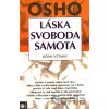 Láska, svoboda, samota - Osho
