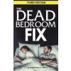 The Dead Bedroom Fix - Third Edition