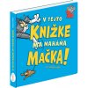 TOM & JERRY: V tejto knižke ma naháňa MAČKA (Benjamin Bird)