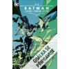 Batman Legendy Temného rytíře Tváře a další příběhy