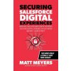 Securing Salesforce Digital Experiences
