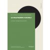 valutazioni a scuola. I processi, i protagonisti, gli strumenti
