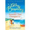 Summer That Changed Us (Cathy Bramley)(Brožovaná)