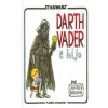 Star Wars, Darth Vader e hijo (Jeffrey Brown,Ignacio Bentz Simón)(Brožovaná)