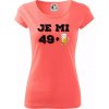 Je mi 50 pivo - Dámske tričko Pure - M ( Korálová )