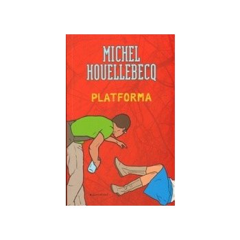 Platforma - Michel Houellebecq