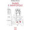 Zaino e pantofole (Matteo Dionisi)(Brožovaná)