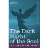 Dark Night of the Soul (St John of the Cross)(Brožovaná)