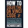 How to Solve the Da Vinci Code