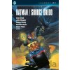 Batman / Soudce Dredd (Legendy DC) - Alan Grant