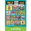 E-kniha Preži deň ako hovienko, sopka či panda - Mike Barfield, Jess Bradley