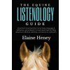 Equine Listenology Guide