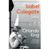 Orlando King - Colegate, Isabel