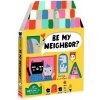 Be My Neighbor
