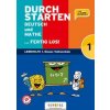 Durchstarten Volksschule 1. Klasse - Deutsch und Mathe ... fertig los! - Übungsbuch (Eva Eibl,Gabriele Aichberger,Edith Brunner,Evelyn Dax)(Brožovaná)