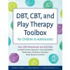 DBT CBT & PLAY THERAPY TOOLBOX FOR CHILD (CROWDER AMANDA)(Brožovaná)