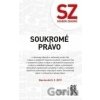 Soubor zákonů. Soukromé právo - stav ke dni 5. 9. 2019 - kolektív autorov
