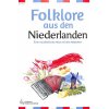 Folklore aus deň Niederlanden - noty pre akordeón