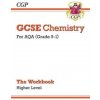 New Grade 9-1 GCSE Chemistry: AQA Workbook - Higher - CGP Books