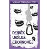 Denník Uršuly Crohnovej - Verona Štrba Škultéty