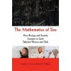 Mathematics of Sex (Stephen J. Ceci,Wendy. M Williams)()
