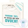 Body s potlačou New Baby Pardon tati,... máš šéfov dvoch! - darčekové balenie 86 (12-18m)