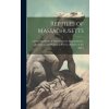 Reptiles of Massachusetts (Massachusetts. Zoological and Botanical)(Pevná)