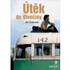 Útěk do divočiny - Krakauer Jon