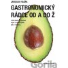 Gastronomický rádce od A do Ž - Jaroslav Vašák