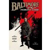 Baltimore 1: Morové lodě - Mike Mignola
