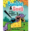 Bumble and Snug and the Excited Unicorn (Mark Bradley)(Brožovaná)