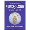Numerologie švestkových květů: Vyšší umění předpovídaní - van Osten René