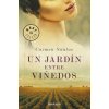 Un jardin entre vinedos (CARMEN SANTOS)(Brožovaná)