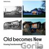 Old Becomes New - Dorian Lucas