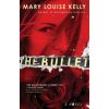 The Bullet (Mary Louise Kelly)(Brožovaná)