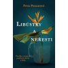 Libůstky a neřesti Povídky - Poncarová Petra