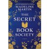 The Secret Book Society (MARTIN MADELINE)(Brožovaná)