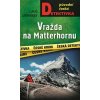 Vražda na Matterhornu - Zárybnický Lukáš