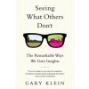 Seeing What Others Don't (Gary Klein)(Brožovaná)